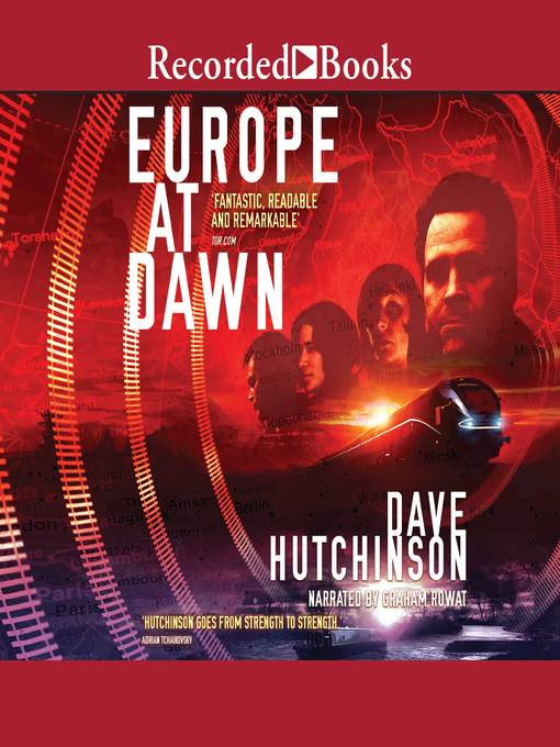 Title details for Europe at Dawn by Dave Hutchinson - Wait list